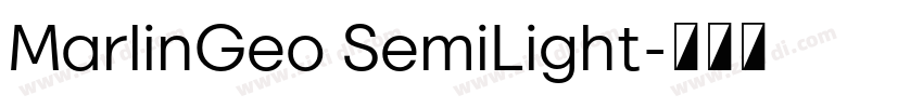 MarlinGeo SemiLight字体转换